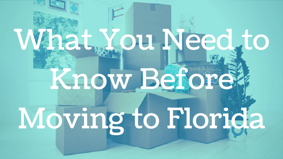 What You Need to Know Before Moving to Florida